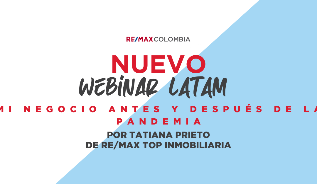 Asiste al próximo webinar de LaTam University: Mi negocio antes y después de la pandemia.